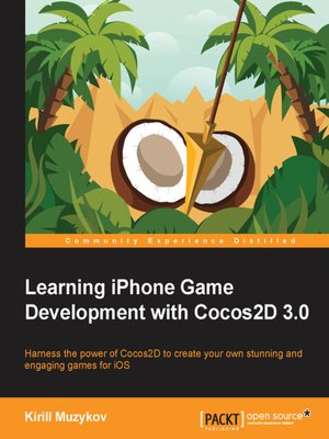 cover image of Learning iPhone Game Development with Cocos2D 3.0